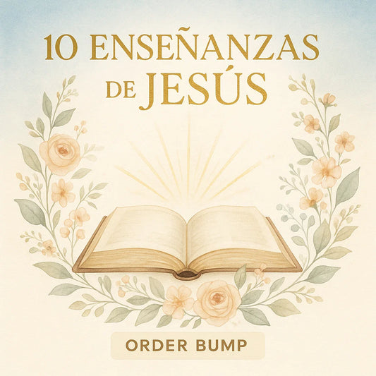 10 Enseñanzas de Jesús
